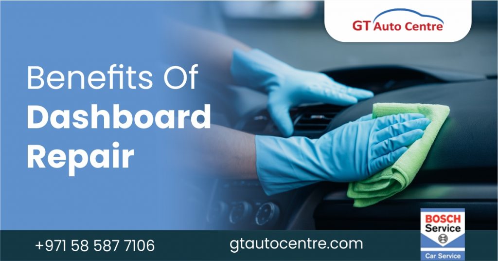 BENEFITS OF DASHBOARD REPAIR